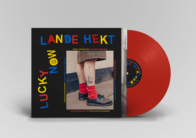 LANDE HEKT	- LUCKY NOW [Red LP]
