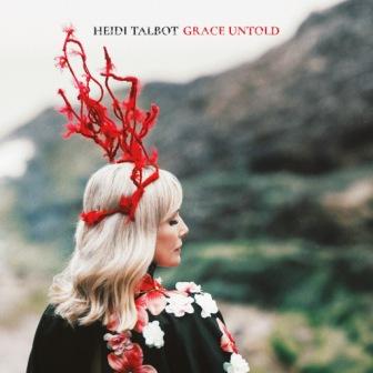 HEIDI TALBOT - GRACE UNTOLD [CD]