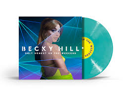 BECKY HILL - Only Honest On The Weekend [Turquoise Vinyl]