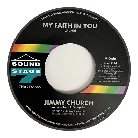 JIMMY CHURCH - MY FAITH IN YOU / I AIN’T LYING [7" Vinyl]
