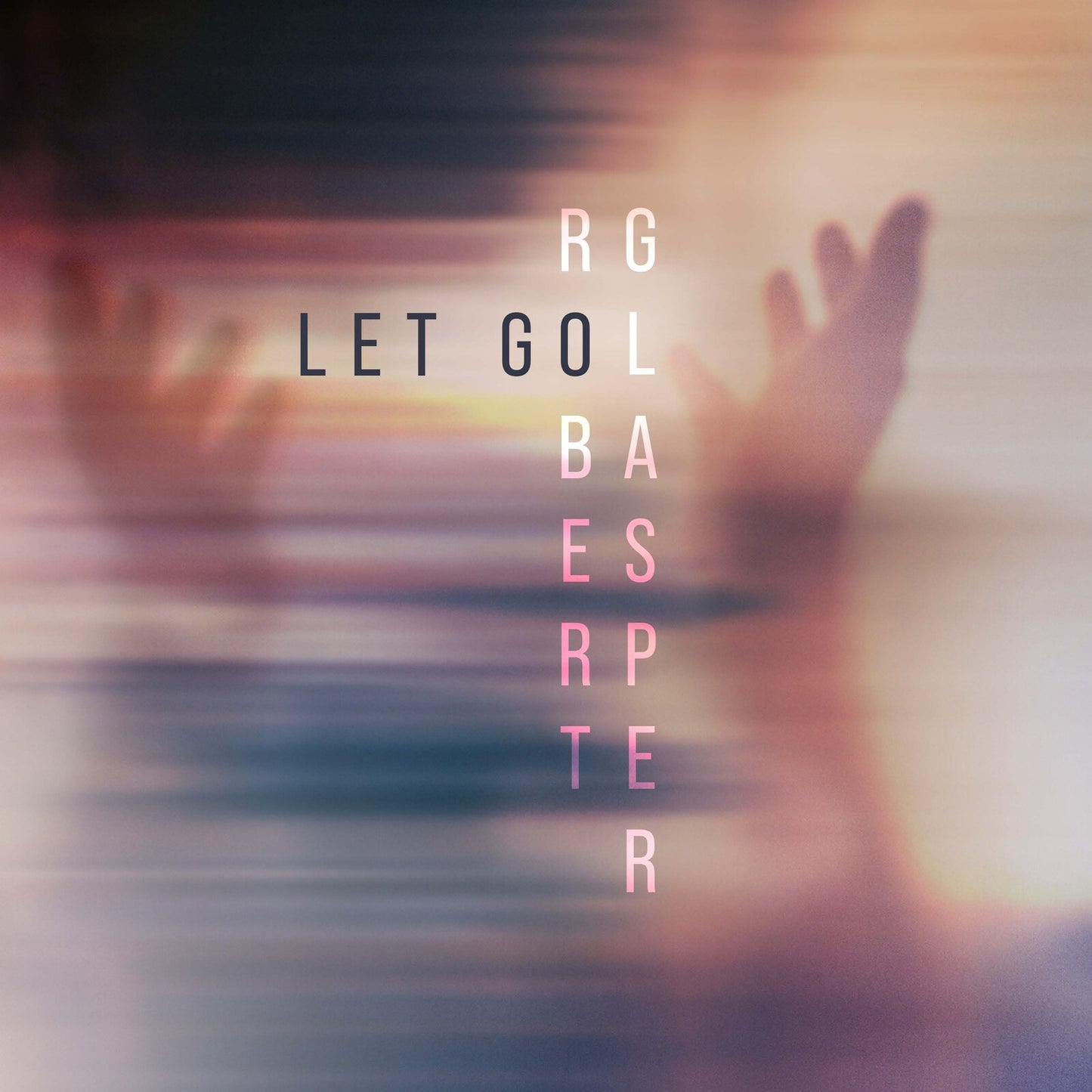 Robert Glasper - Let Go [2LP]