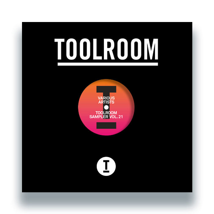 Hatiras / Mark Knight / Roland Clark / Alaia & Gallo / Illyus & Barrientos / Gene Farris - Toolroom Sampler Vol. 21