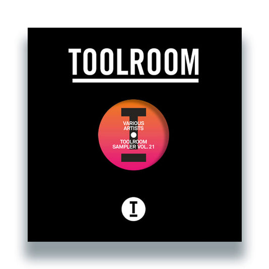 Hatiras / Mark Knight / Roland Clark / Alaia & Gallo / Illyus & Barrientos / Gene Farris - Toolroom Sampler Vol. 21