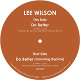 Lee Wilson - Do Better [7" Vinyl]