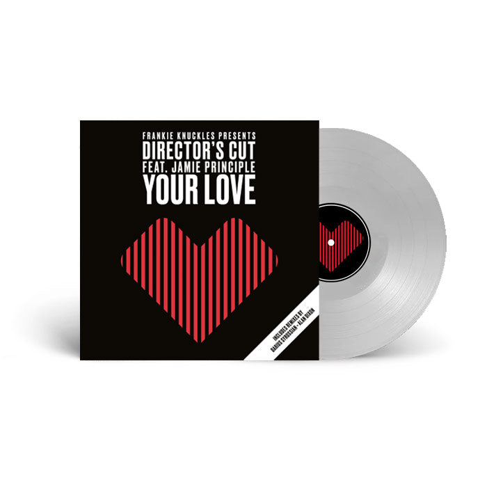 Frankie Knuckles Pres. Director's Cut Featuring Jamie Principle - Your Love [LTD Edition Clear Vinyl Version]