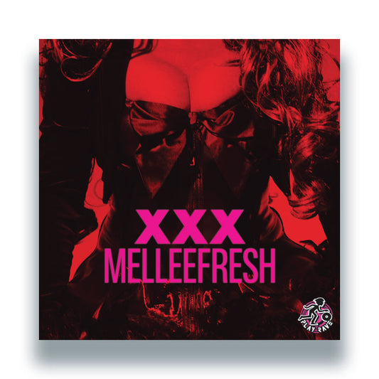 Melleefresh - XXX - Remixes