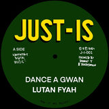 Lutan Fyah - Dance A Gwan / Version [7" Vinyl]