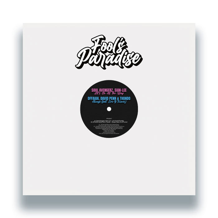 Soul Avengerz / Offaiah / David Penn - Fool’s Paradise Sampler Vol. 7