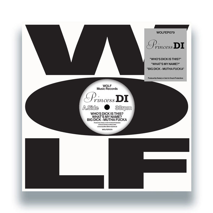 Princess Di - Who's Dick Is This? / What’s My Name / Big Dick - Mutha Fucka