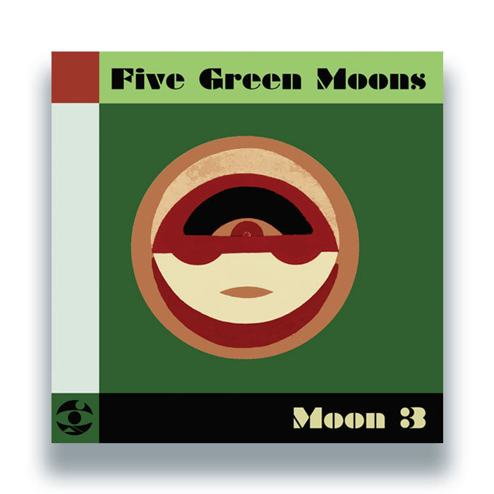 Five Green Moons - Moon 3