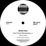 Strike One - Can’t Touch Me Anymore [7" Vinyl]