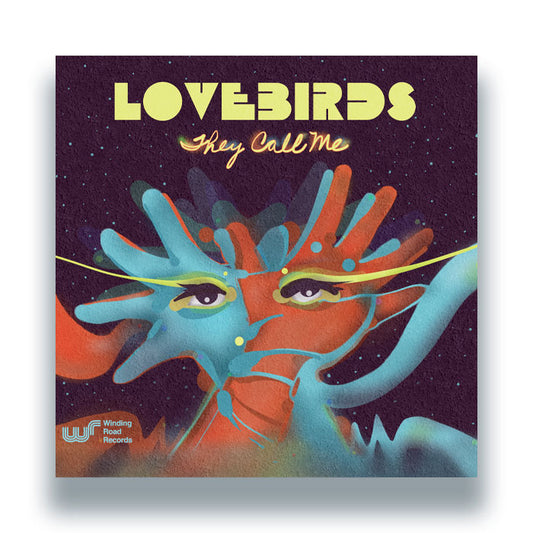 Lovebirds - They Call Me EP