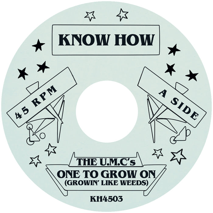 The UMCs - One To Grow On [7" Vinyl]