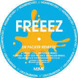 Freeez - I.O.U / We’ve Got The Juice - Dr Packer Remixes