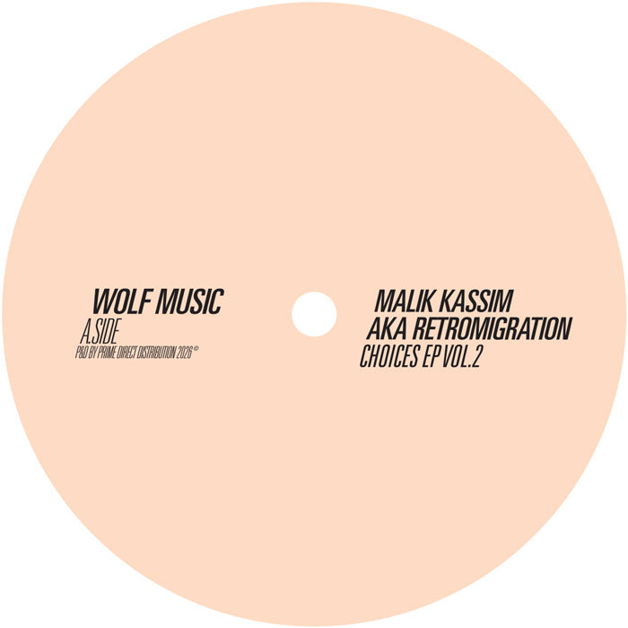 Malik Kassim aka Retromigration - Choices EP Vol.2