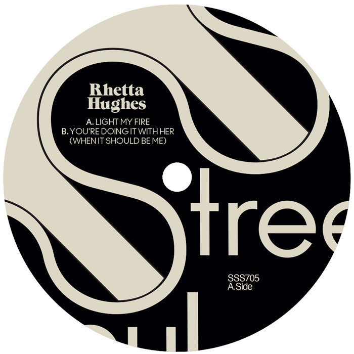 Rhetta Hughes - Light My Fire / You're Doing It With Her [7" Vinyl]
