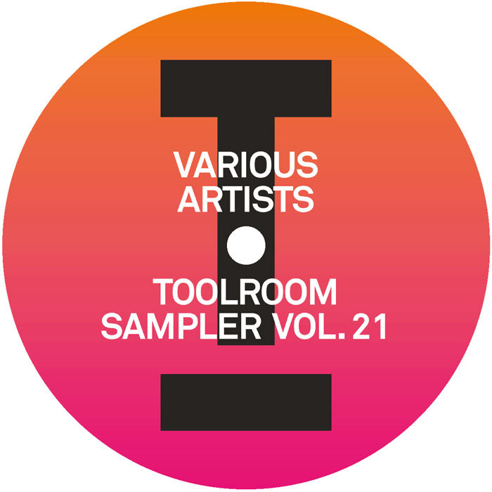 Hatiras / Mark Knight / Roland Clark / Alaia & Gallo / Illyus & Barrientos / Gene Farris - Toolroom Sampler Vol. 21