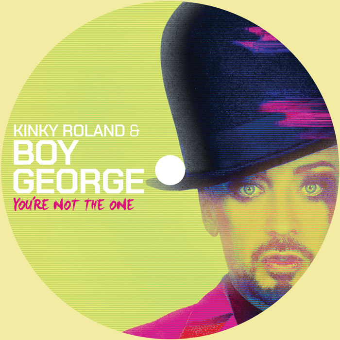 Kinky Roland & Boy George - You're Not the One [Yellow LP]