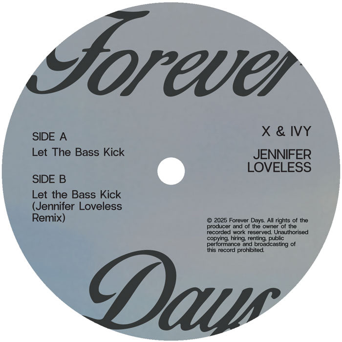 X & Ivy - Let The Bass Kick + Jennifer Loveless Remix