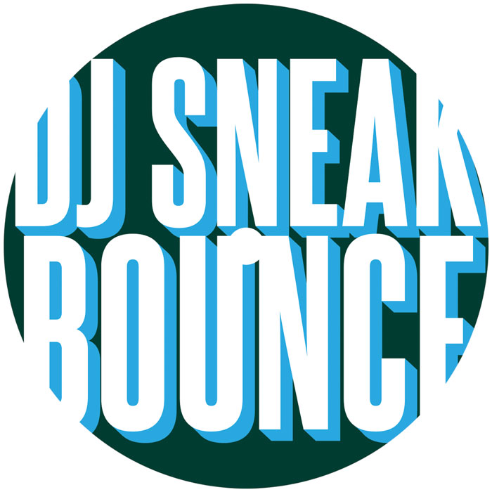 DJ Sneak - Bounce EP