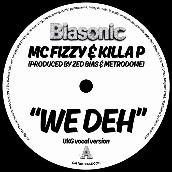 MC Fizzy X Killa P - We Deh [7" Vinyl]