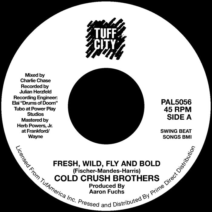 The Cold Crush Brothers - Fresh, Wild, Fly And Bold [7" Blue Ice]