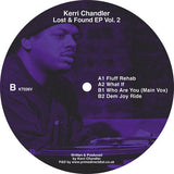 Kerri Chandler - Lost and Found EP Vol 2