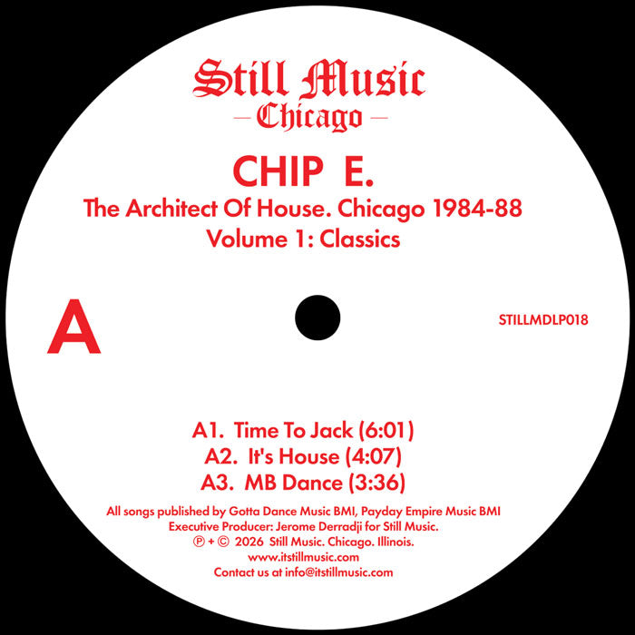 Chip E - The Architect Of House - Chicago 1984-88. Volume 1: Classics [2LP]