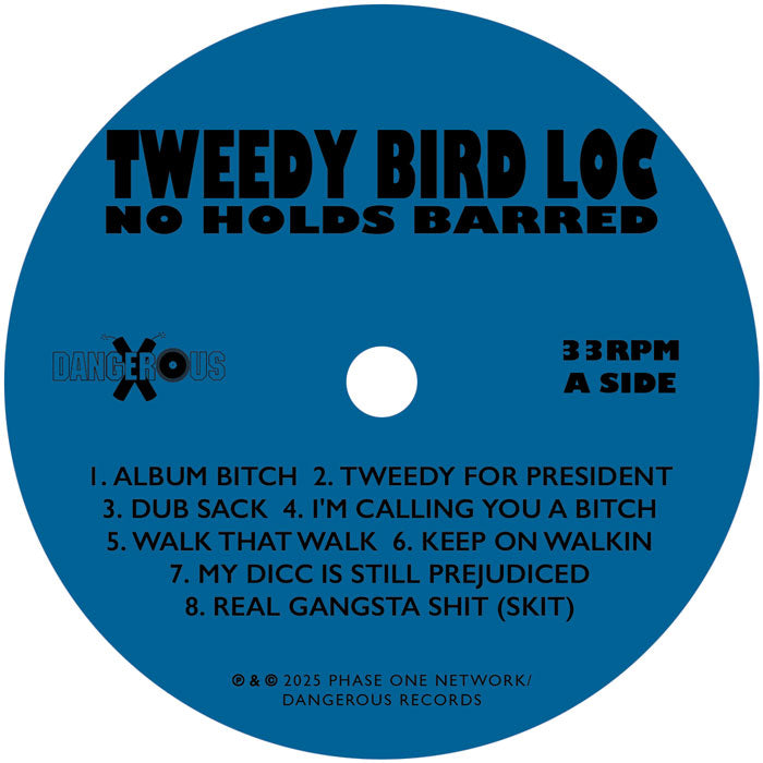 Tweedy Bird Loc - No Holds Barred (RSD 2025)
