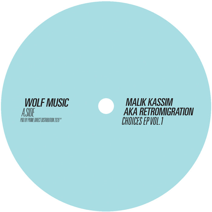Malik Kassim aka Retromigration - Choices EP Vol.1