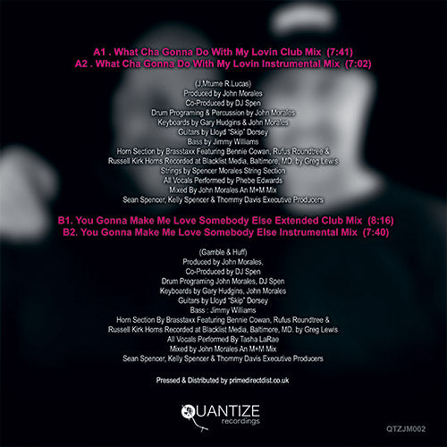 Spencer Morales Featuring Phebe Edwards / Tasha LaRae - What Cha Gonna Do With My Lovin / You Gonna Make Me Love Somebody Else