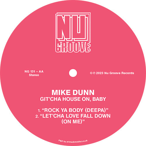 Mike Dunn - Git Cha House On Baby