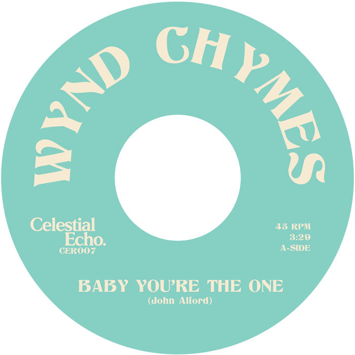 Wynd Chymes - Baby You're The One [7" Vinyl]