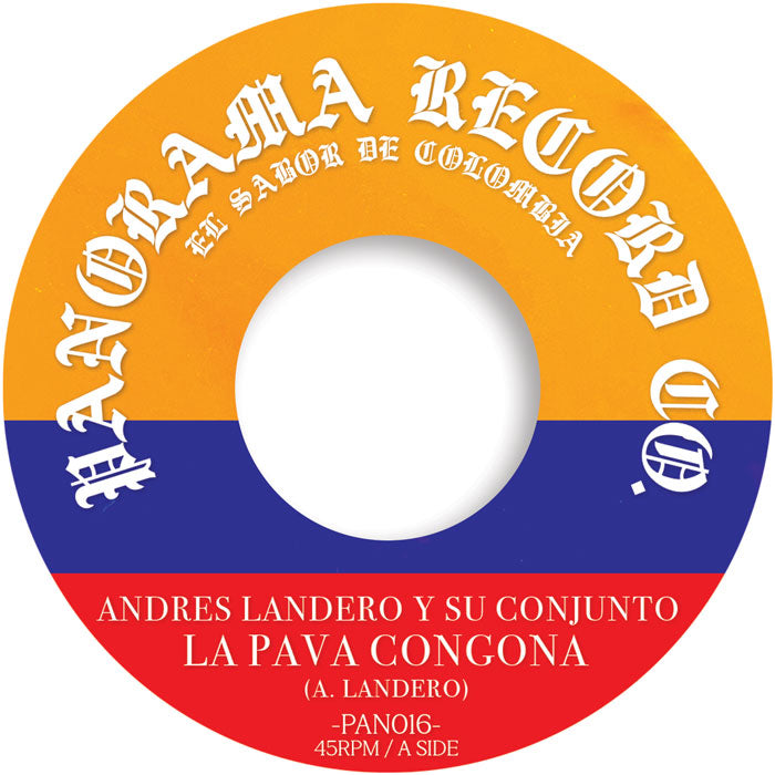 Andres Landero Y Su Conjunto / Afrosound - La Pava Congona / Soul Makossa [7" Vinyl]