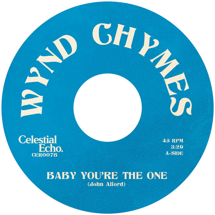Wynd Chymes - Baby You're The One [7" Blue Vinyl]
