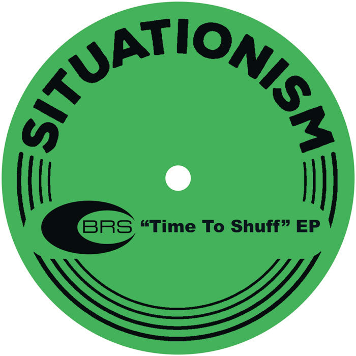 BRS - Time to Shuff EP
