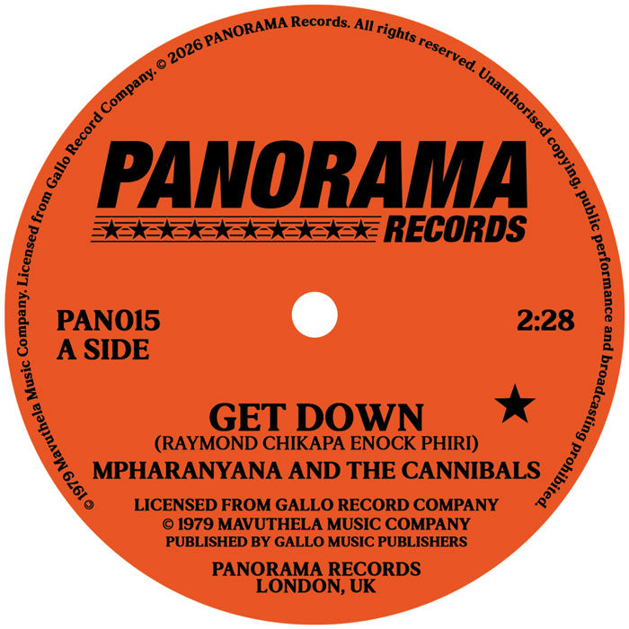 Mpharanyana And The Cannibals / Mpharanyana And The Peddlers - Get Down / Disco  [7" Vinyl]