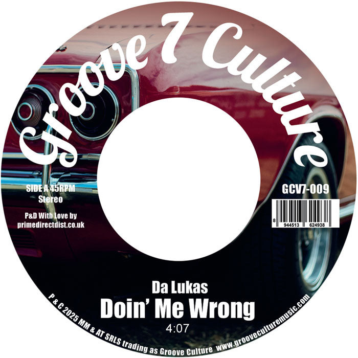 Da Lukas - Doin' Me Wrong / Good Man [7" Vinyl]