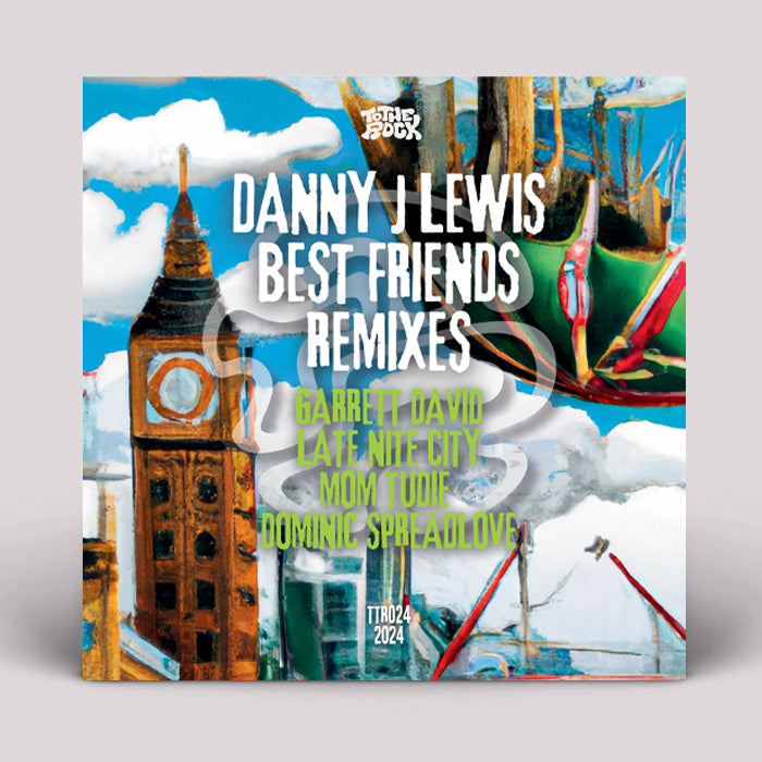 Danny J Lewis - Best Friends
