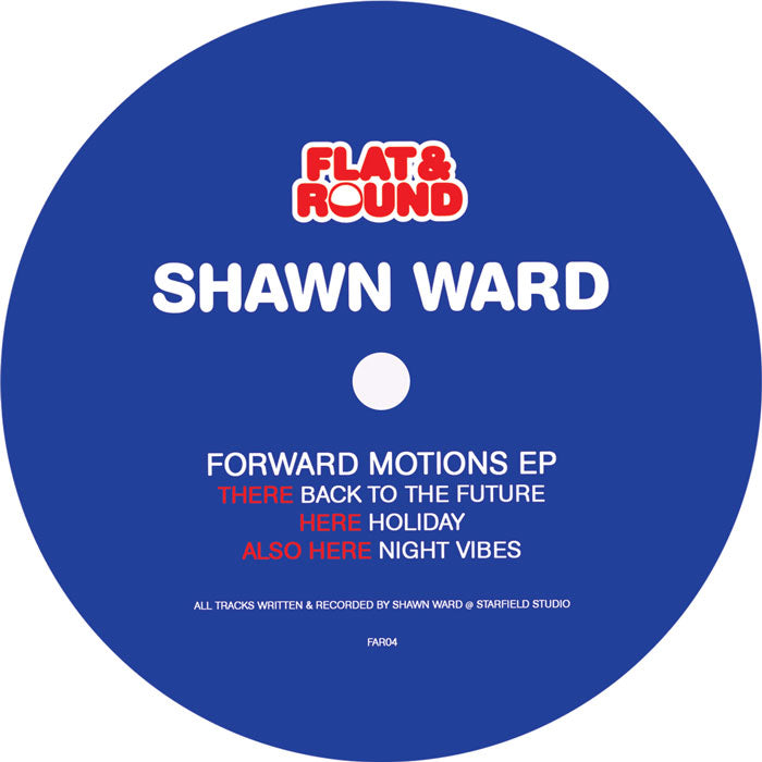 Shawn Ward - Forward Motions EP