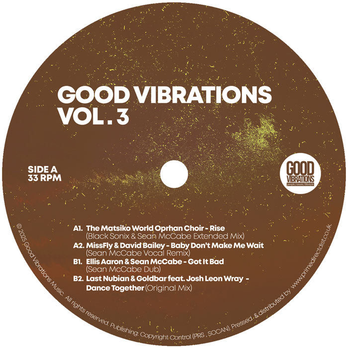 The Matsiko World Orphan Choir / MissFly & David Bailey / Ellis Aaron & Sean McCabe / Last Nubian - Good Vibrations, Vol. 3