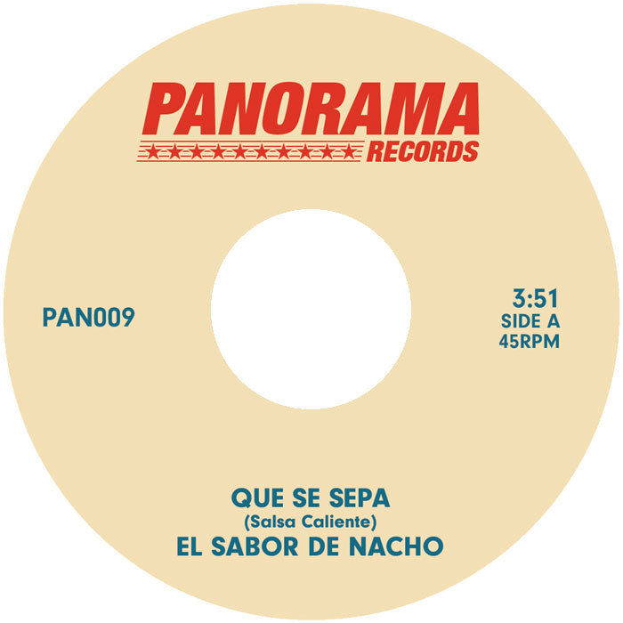 El Sabor De Nacho - Que Se Sepa [7" Vinyl]