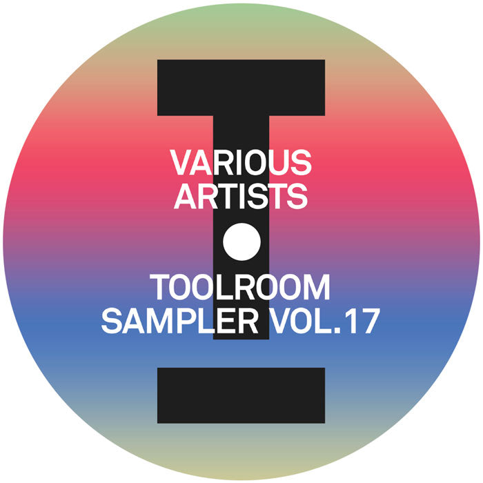 KC Lights, Welt, Milk & Sugar, James Hurr, Crusy and Illyus & Barrientos - Toolroom Sampler Vol. 17