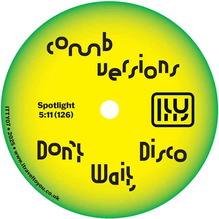 Comb Edits - Don’t Wait, Disco