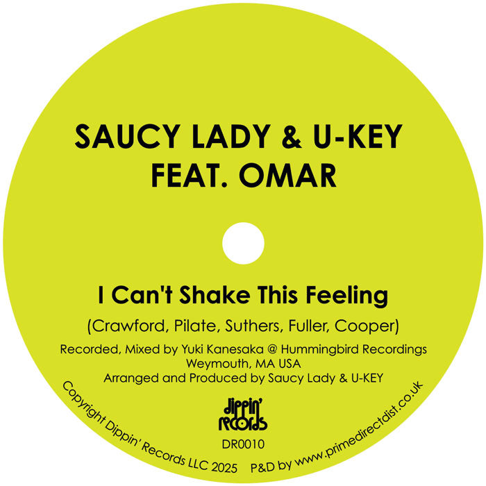 Saucy Lady & U-Key Featuring Omar - I Can't Shake This Feeling