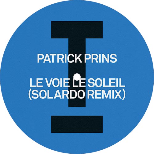 Patrick Prins - Le Voie Soleil [Blue Vinyl]