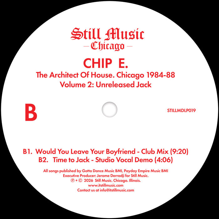 Chip E - The Architect Of House - Chicago 1984-88. Volume 2: Unreleased Jack
