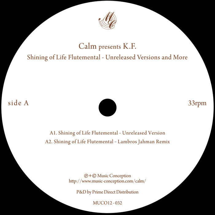 Calm presents K.F - Shining of Life Flutemental Unreleased Mixes