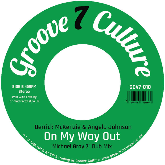 Derrick Mckenzie & Angela Johnson - On My Way Out (Michael Gray 7” Remix)