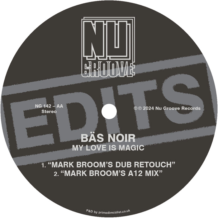 Bas Noir - My Love Is Magic (Edits)